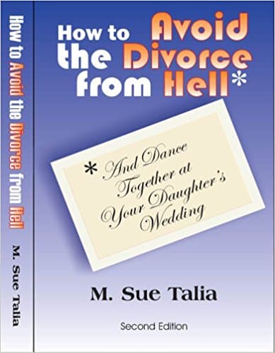 How to Avoid the Divorce from Hell